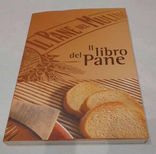 Libro del pane mulino - il,