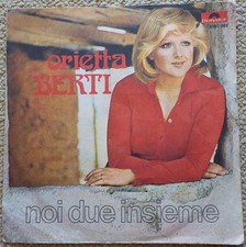 Orietta Berti, "Noi due insieme" / "Colori sbiaditi", Singolo vinile 7" 33 giri