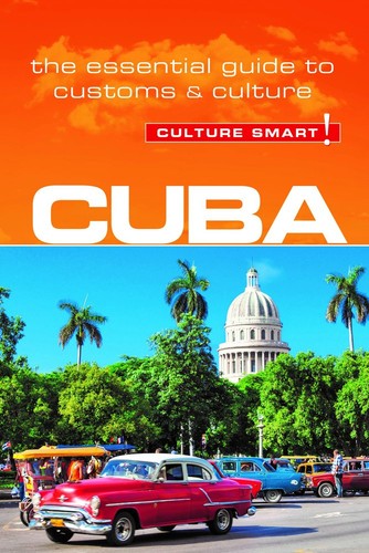 Cuba culture smart - culture, smart!: