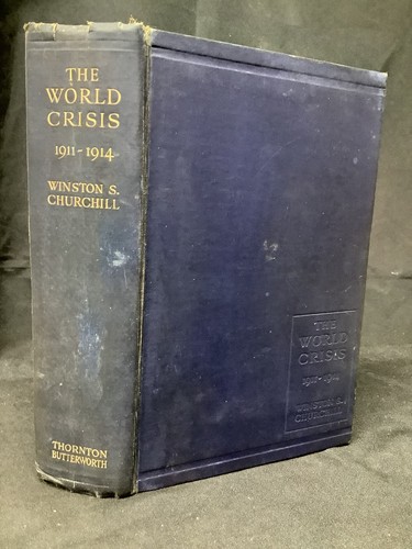 The world crisis 1911 - the, 1911-1914