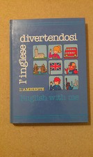 L'Inglese Divertendosi - L'Ambiente -  Volume 3  Anno 1992