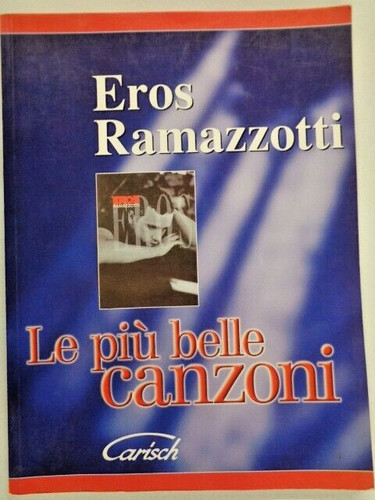 Eros ramazzotti più - eros, belle