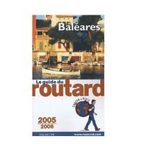 Guida Del Routard Baleari 2005/2006 - ABC