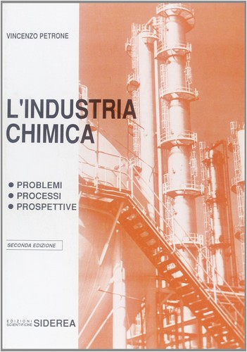 Industria chimica problemi - l'industria,