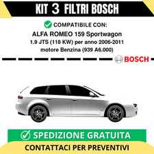 KIT BOSCH 3 Filtri tagliando per ALFA ROMEO 159 Sportwagon 1.9 JTS 118 kw Ben...