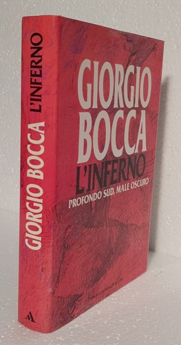 Inferno di giorgio bocca - "l'inferno",