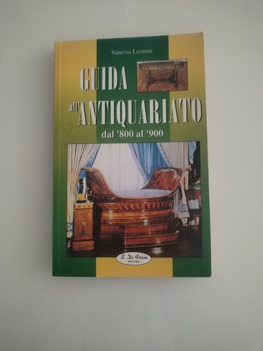Guida all antiquariato dal - dal, 800