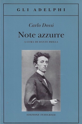 Dossi carlo note azzurre - dossi,, carlo..note