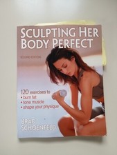 Sculpting Her Body Perfect by