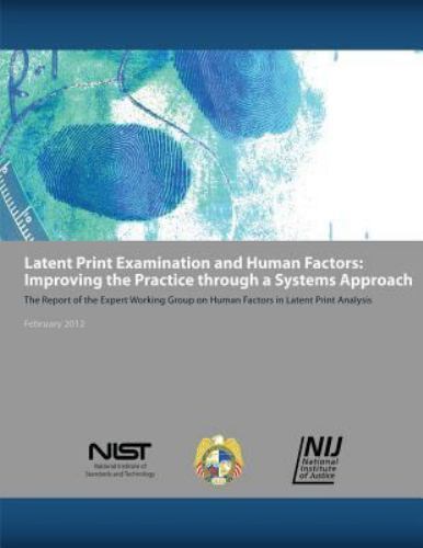 Latent print examination and - examination,