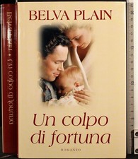 UN COLPO DI FORTUNA. BELVA PLAIN. MONDOLIBRI.