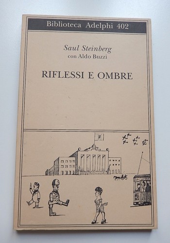 Saul steinberg con aldo buzzi - saul,