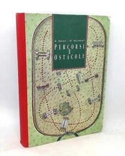Percorsi e ostacoli. A. Gego