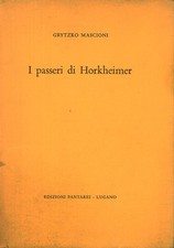 I passeri di Horkheimer. E