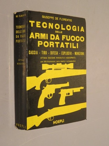 Tecnologia delle armi fuoco - tecnologia,
