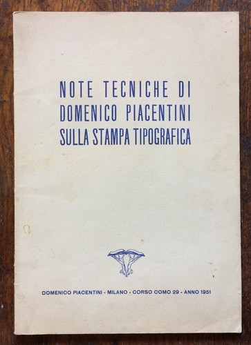 Piacentini note tecniche - tecniche, sulla