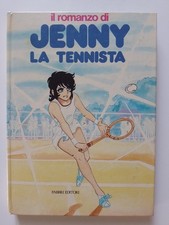 IL ROMANZO DI JENNY LA TENNISTA (Fabbri Editori)