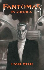 Fantomas in America - White