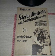 RIV-0007 RIVISTA STORIA ILLUSTRATA NAZIONALE DI CALCIO FASCICOLO 3