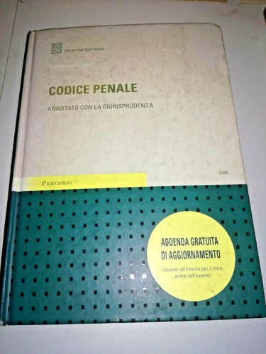 Codice penale annotato con - penale, la