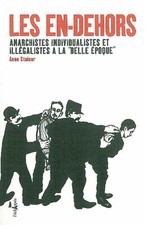Les En-dehors: Anarchistes