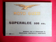 Moto Guzzi Superalce 500cc istruzioni di montaggio 5. Edit. 1955