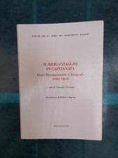 Il brigantaggio in Capitanata. Fonti Documentarie e Anagrafe (1861-1864)