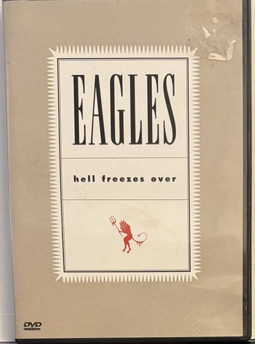The eagles hell freezes - the,
