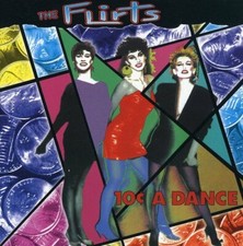 The Flirts 10¢ A Dance New CD