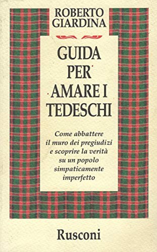Guida per amare tedeschi - amare,
