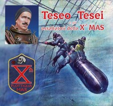 Teseo Tesei e gli Assaltatori