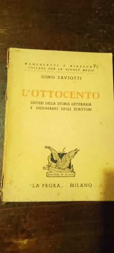 Ottocento gino saviotti - l'ottocento,gino,