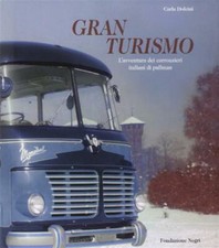 Gran turismo. L'avventura dei