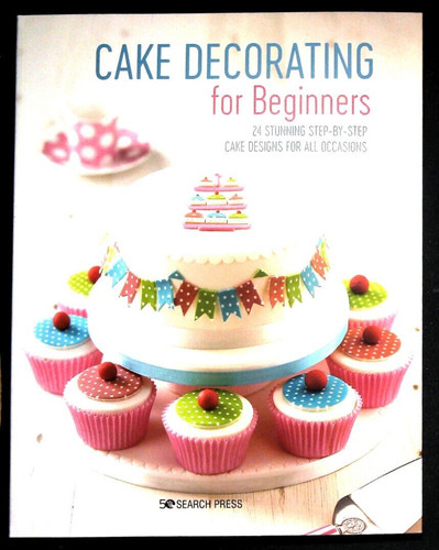 Cake decorating for - cake, beginners