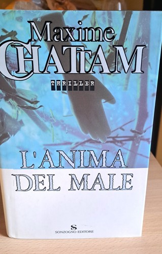 Maxime chattam anima del - chattam, l'anima