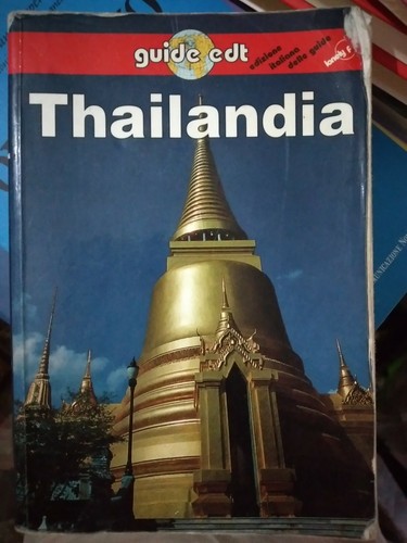 Thailandia guida edt - thailandia,