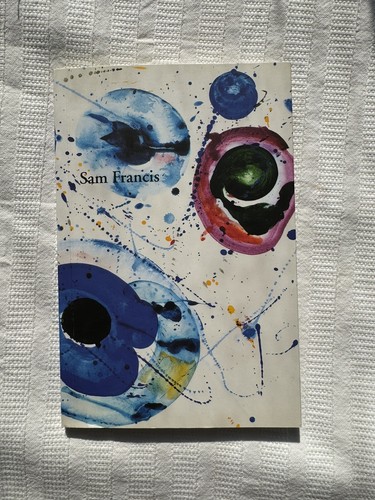 Sam francis exhibition - sam,