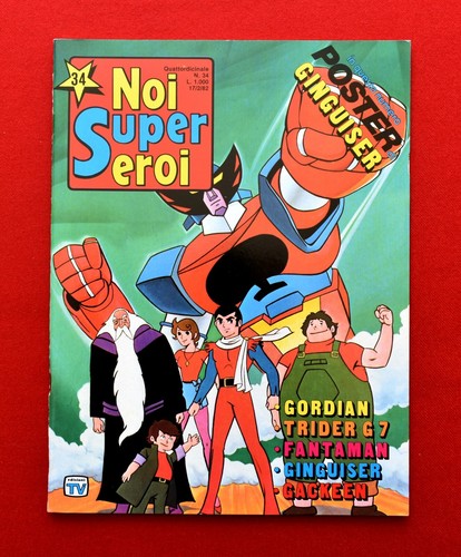 Noi super eroi del 1982 - super,