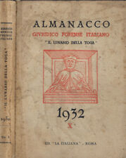 Almanacco giuridico forense italiano- Il lunario della toga. . AA.VV.. 1932. .