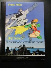 BATMAN IL RITORNO DEL CAVALIERE OSCURO - FRANK MILLER - MILANO LIBRI 1989 1° ED.