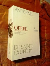 DE SAINT-EXUPERY - OPERE