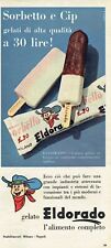 ELDORADO GELATO SORBETTO E CIP 30 LIRE !! 1960 ANNI 60 PUBBLICITÀ 14X33