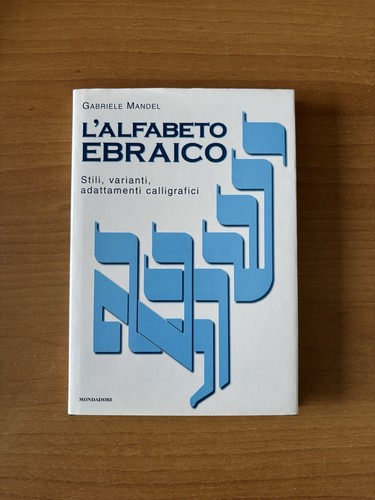 Alfabeto ebraico - l’alfabeto,