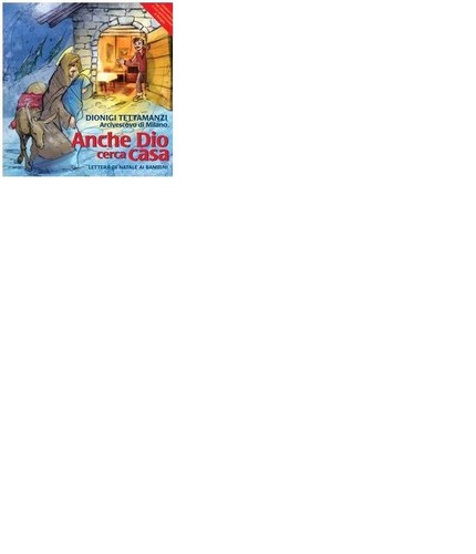 Anche dio cerca casa - anche,