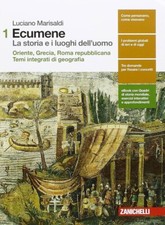 ECUMENE. LA STORIA E I LUOGHI DELL'UOMO VOL. 1. PER LE SCUOLE SUPERIOR - 9788...