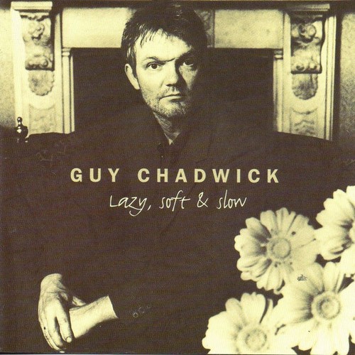 Guy chadwick lazy soft - guy,