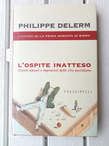 Ospite inatteso piaceri - l'ospite, e