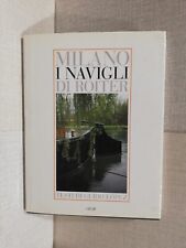 MILANO I NAVIGLI DI ROITER Guido Lopez ed Celip