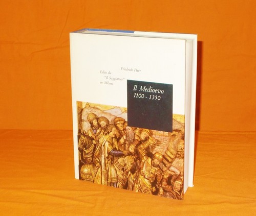 Friedrich heer medioevo - ,