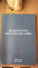 quarant'anni nell'arte del libro editalia dedica autografo giulio andreotti